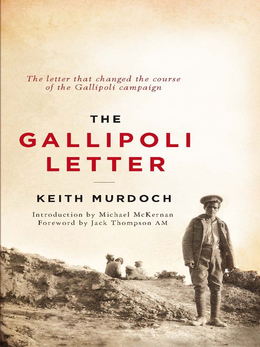 Title details for The Gallipoli Letter by Keith Murdoch - Available